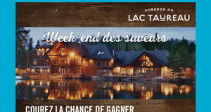 Week-end pour 2 à l’Auberge du lac Taureau