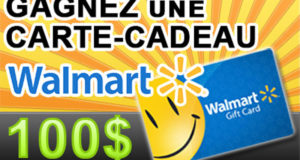 Carte cadeau Walmart de 100$