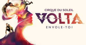 Paire de billet pour Volta du Cirque du Soleil