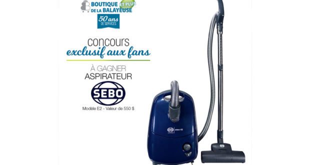 Un aspirateur Sebo d’une valeur de 550$