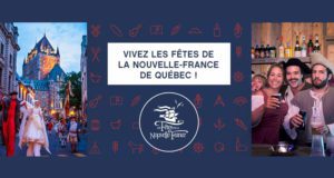 Médaillons royaux des Fêtes de la Nouvelle-France + nuitée pour 2