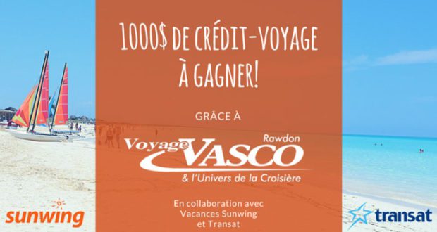 4 crédits-voyage de 250$ pour vos prochaines vacances