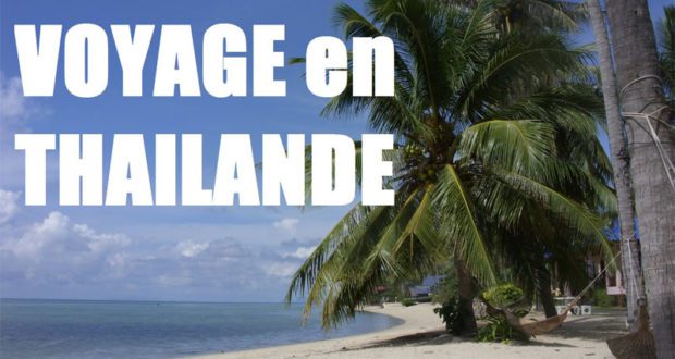 Voyage de 5800$ pour 2 en Thailande