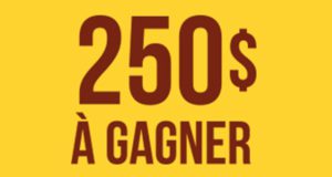 250$ à gagner