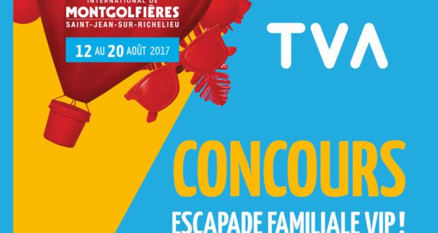 Escapade familiale VIP de 1817$ à l'International de montgolfières