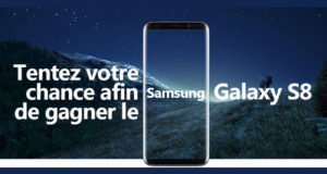 Gagnez un Samsung Galaxy S8