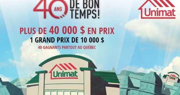 10000 $ en cartes-cadeaux échangeables chez Unimat