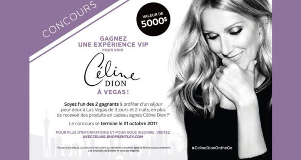 Voyage VIP pour 2 pour voir Céline à Las Vegas (5000$)