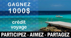 Gagnez 1000 $ en crédit voyage