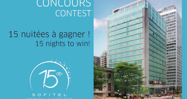 Gagnez 15 nuitées au Sofitel Montréal