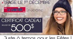 500$ au Lunetier de Saint-Jérôme