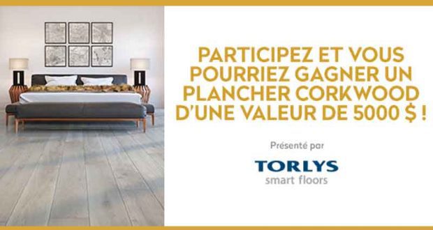 5000 $ pour se procurer un plancher CorkWood TORLYS