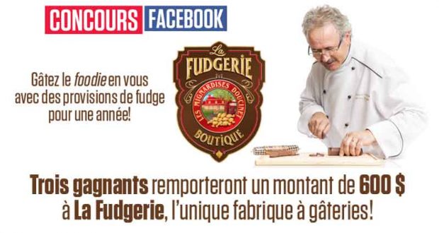 600$ applicable sur tous les produits de la Fudgerie