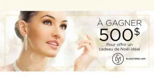 Gagnez 500 $ par jour chez Bijouterie LSM