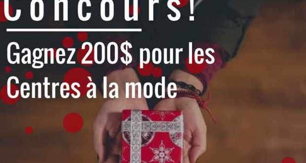 200$ pour les Centres à la mode