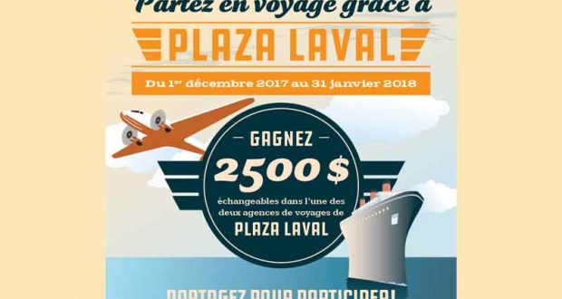 2500$ à échanger dans une agence de voyages de Plaza Laval