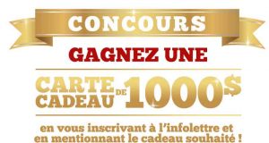 Carte cadeau de 1000$ au Magasin Latulippe