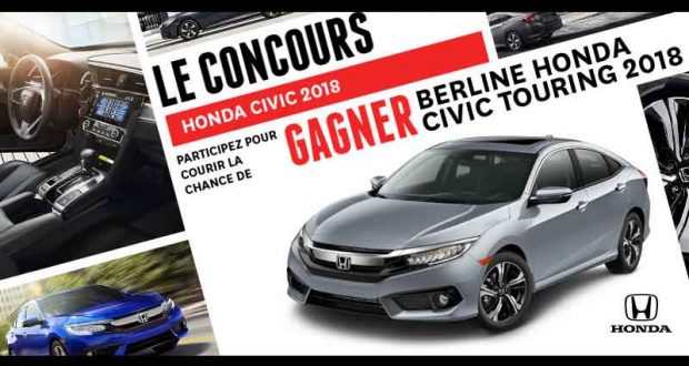 Gagnez une berline Honda Civic Touring 2018 (33055$)