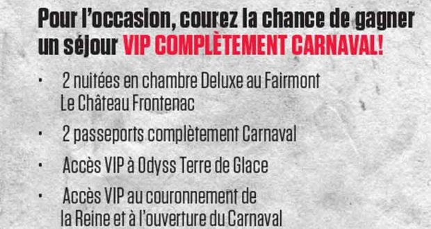 Séjour VIP pour 2 à Québec pour le Carnaval