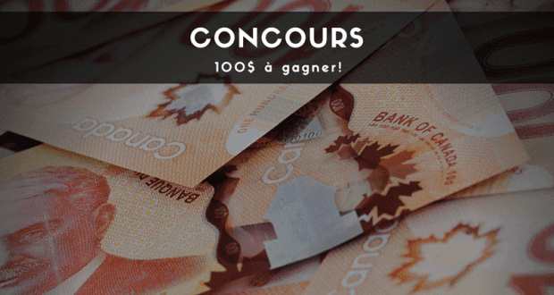 Gagnez 100$ en argent