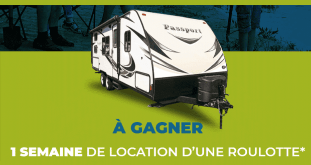 1 semaine de location d'une roulotte + 1 carte prépayée de 1 000 $