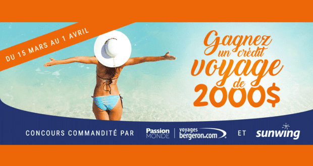 Crédit-voyage de 2000$ offert par Vacances Sunwing