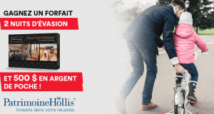 Forfait 2 nuits d'évasion COFFRET PRESTIGE et 500$