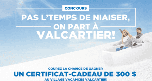 Un certificat-cadeau de 300 $ du Village vacances Valcartier