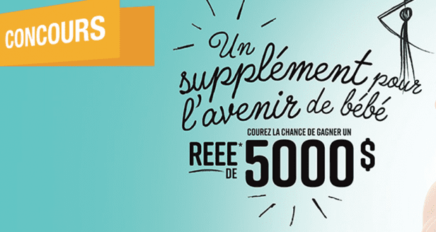 Gagnez un REEE de 5000 $