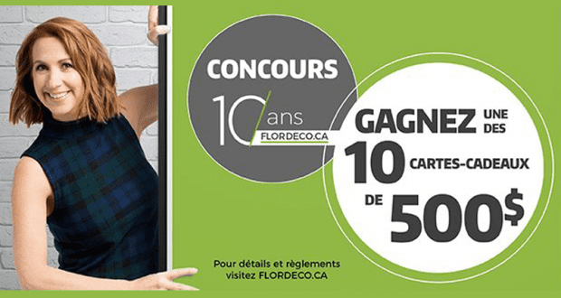 10 cartes-cadeaux Flordeco de 500$