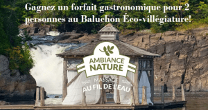 Forfait gastronomique au Baluchon Éco-villégiature