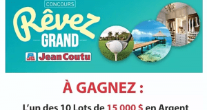 Gagnez l’un des 10 lots de 15 000 $ en argent