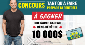 10 000$ en carte-cadeau Réno-Dépôt