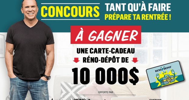 10 000$ en carte-cadeau Réno-Dépôt