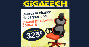 Gagnez une magnifique chaise de jeu d'une valeur de 325$