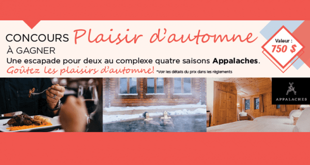 Une escapade pour 2 au complexe quatre saisons Appalaches