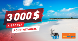 3 000 $ en crédit voyage avec Voyages Aqua Terra et Sunwing