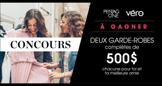 Gagnez Deux garde-robes complètes de 500$ chacune