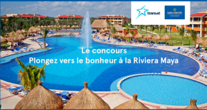 Gagnez un voyage d'une semaine tout inclus pour 2 à la Riviera Maya