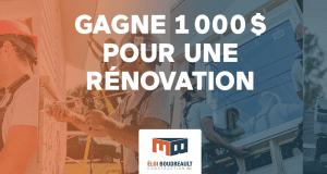 1 000 $ pour ton projet de rénovation