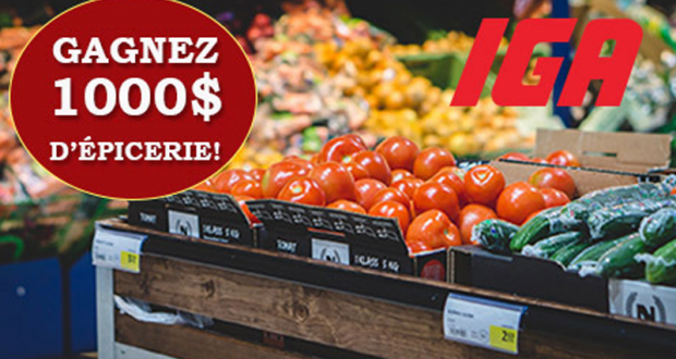 1000$ D'ÉPICERIE dans tous les IGA au Québec