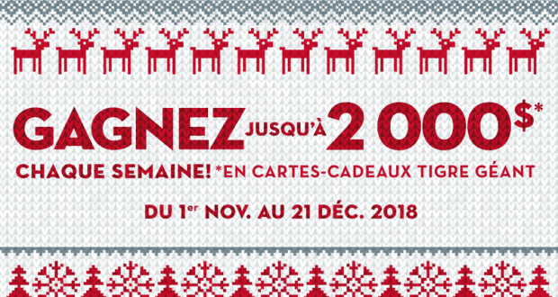 2 000 $ de cartes-cadeaux Tigre Géant