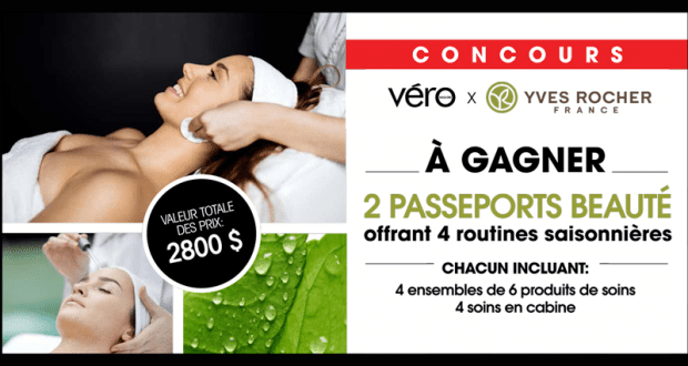 2 passeports beauté Yves Rocher de 1400$ chacun