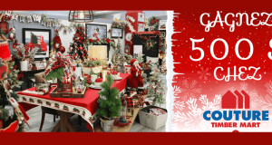 500 $ sur les décorations de Noël chez Couture Timber Mart