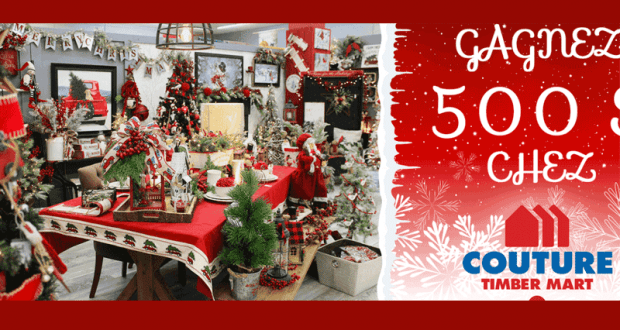 500 $ sur les décorations de Noël chez Couture Timber Mart