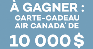 Gagnez Une Carte-cadeau Air Canada de 10 000$