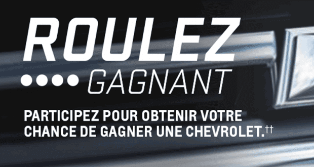 Gagnez une Voiture Chevrolet de votre choix (47 300 $)