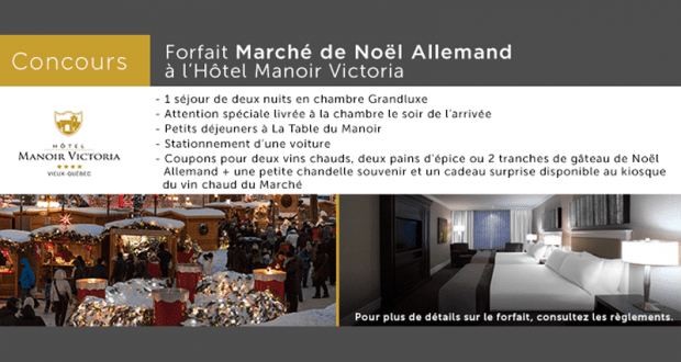 Séjour à l’Hôtel Manoir Victoria