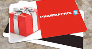 Cartes cadeaux Pharmaprix d'une valeur de 500$