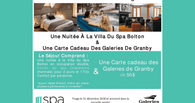 Une nuitée à la Villa du Spa Bolton + 50$ Galeries de Granby